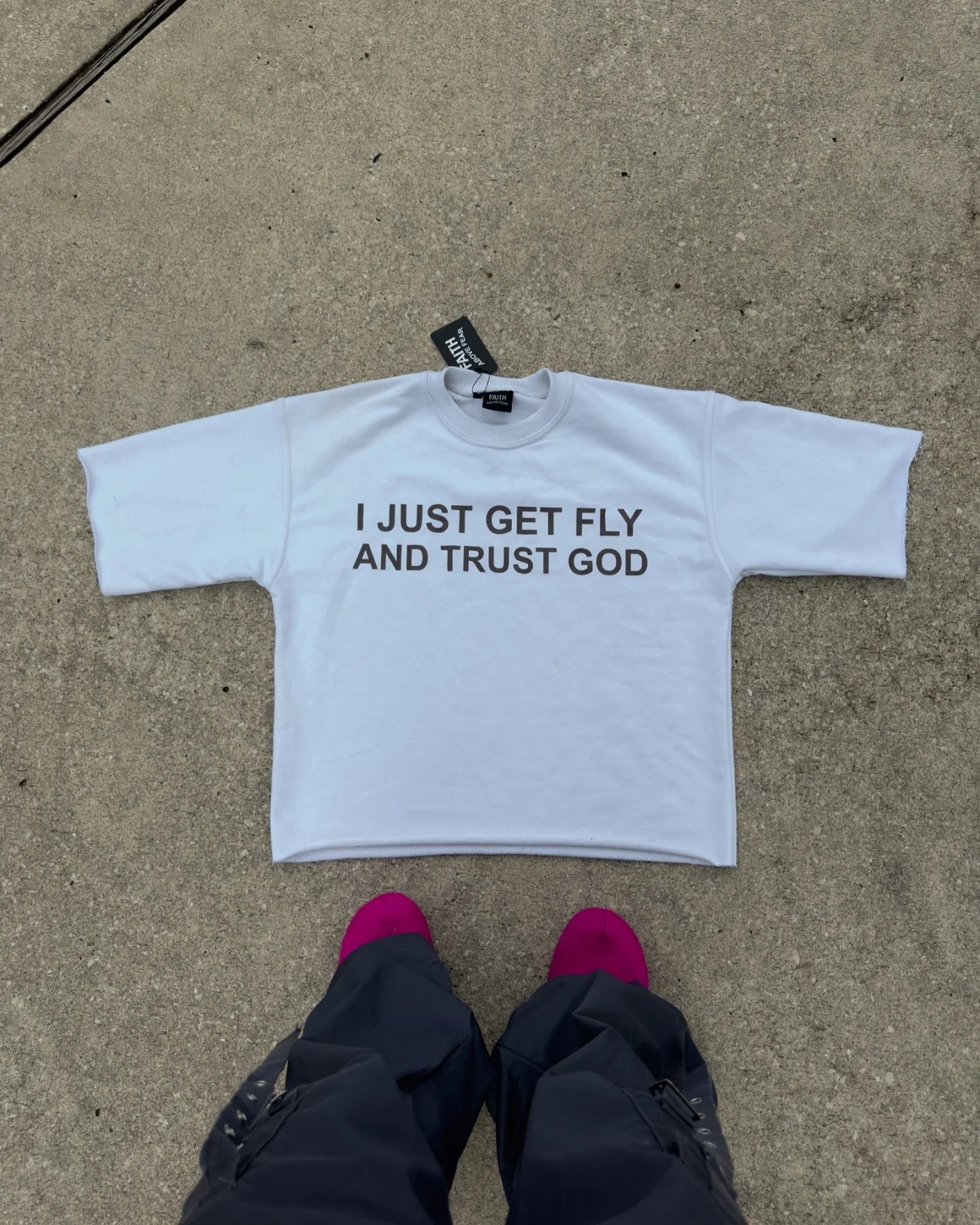 i just get fly and trust god